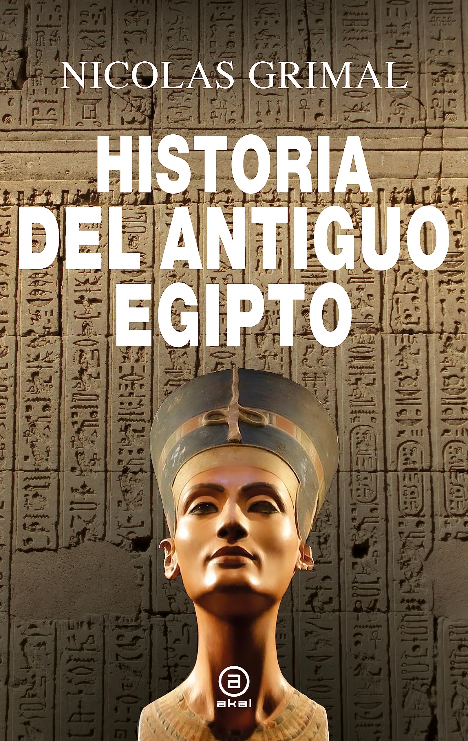 Historia del antiguo Egipto: 34 (Anverso) : Grimal, Nicolas, López